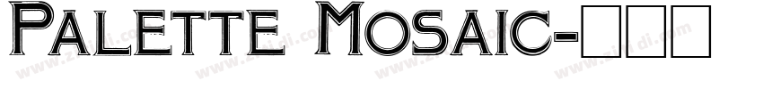 Palette Mosaic字体转换